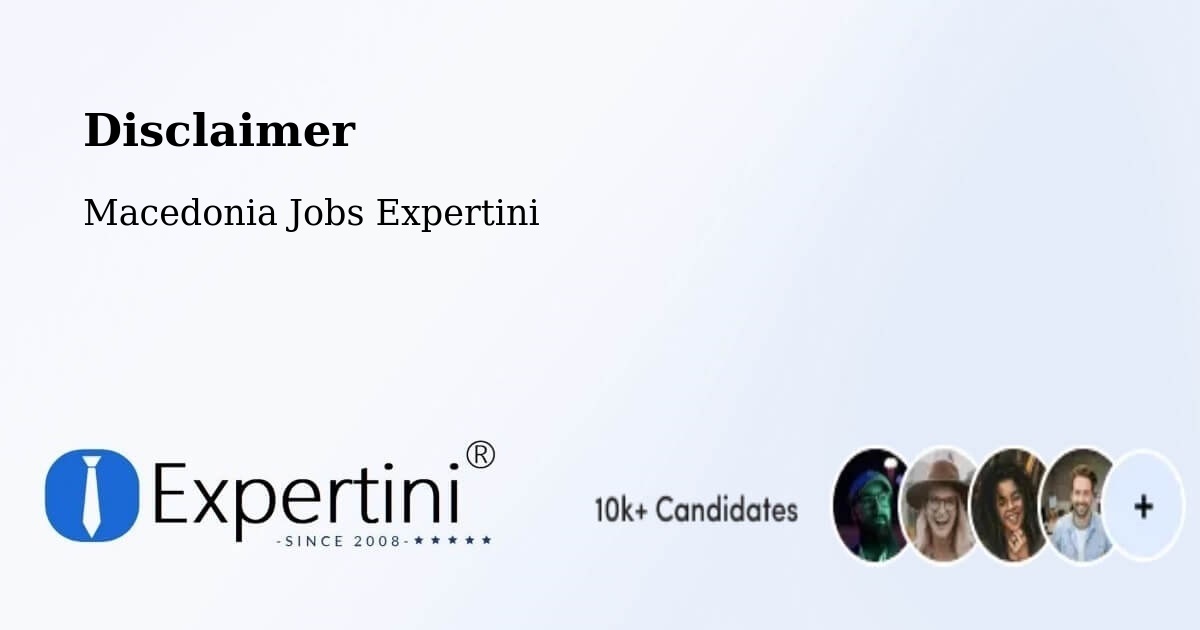Disclaimer – Vrutok - Macedonia Jobs Expertini