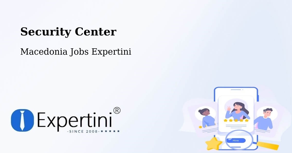 Security & Compliance – Vrutok - Macedonia Jobs Expertini