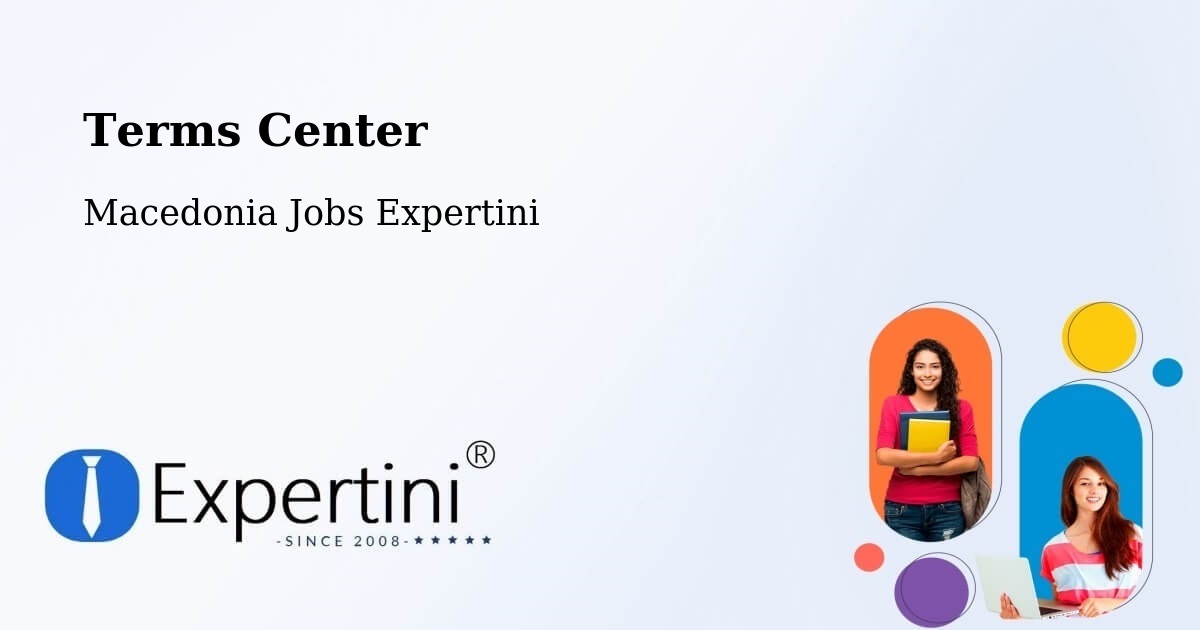 Terms of Service – Vrutok - Macedonia Jobs Expertini